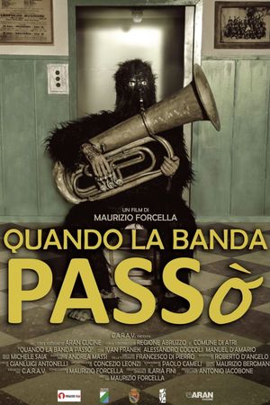 Quando La Banda Passò's poster