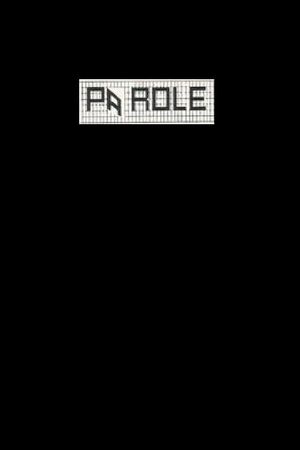 Parole's poster