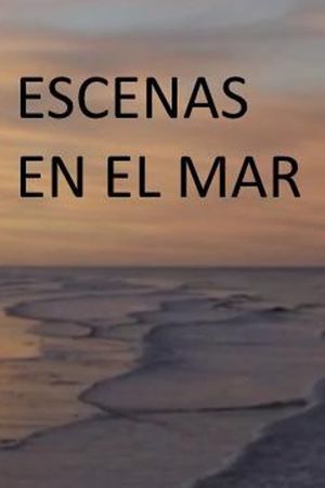 Escenas en el mar's poster