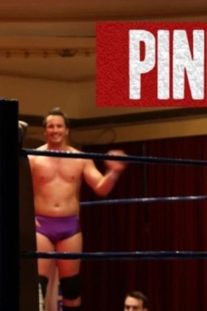 Pinfall: A Professional Wrestling Documentary's poster