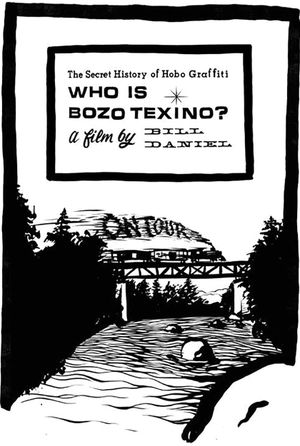 Who Is Bozo Texino?'s poster