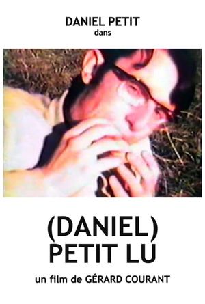 (Daniel) Petit Lu's poster