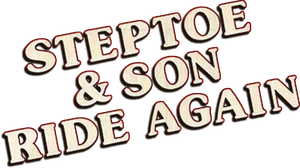 Steptoe and Son Ride Again's poster
