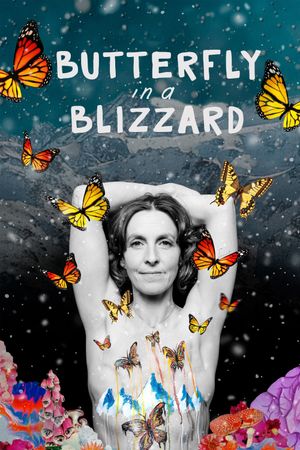 Butterfly in a Blizzard's poster