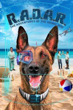 R.A.D.A.R.: The Adventures of the Bionic Dog's poster