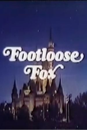 The Footloose Fox's poster