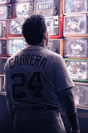 Miguel Cabrera: One of a Kind's poster