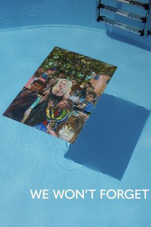We Won't Forget's poster