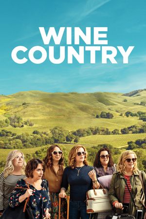 Wine Country's poster