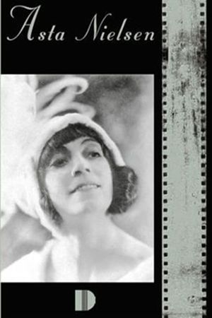 Asta Nielsen: A Great Artist's poster