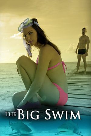 The Big Swim's poster