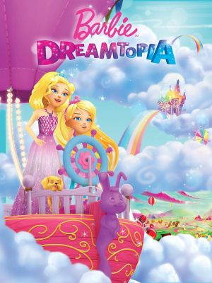 Barbie: Dreamtopia's poster