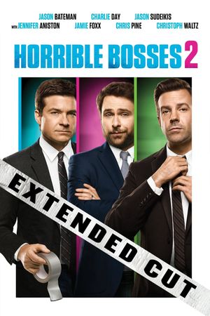 Horrible Bosses 2's poster