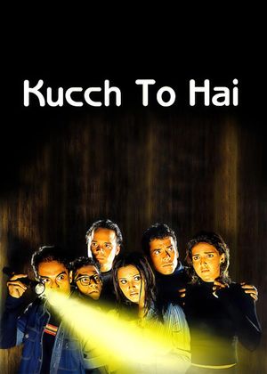 Kucch To Hai's poster