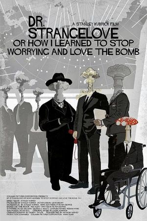 Dr. Strangelove or: How I Learned to Stop Worrying and Love the Bomb's poster