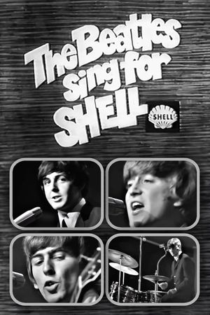 The Beatles Sing for Shell's poster