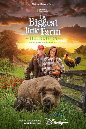 The Biggest Little Farm: The Return's poster