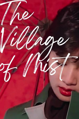 Village in the Mist's poster