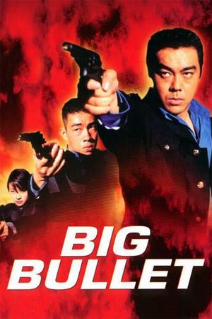 Big Bullet's poster