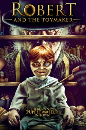 Robert and the Toymaker's poster