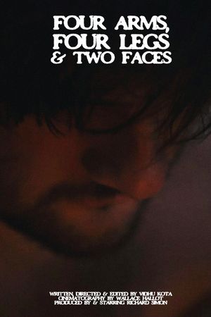 FOUR ARMS, FOUR LEGS AND TWO FACES's poster