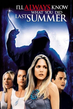 I'll Always Know What You Did Last Summer's poster