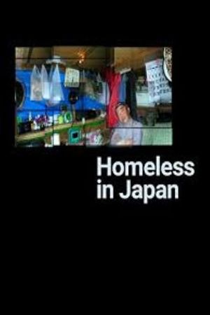 Homeless in Japan's poster