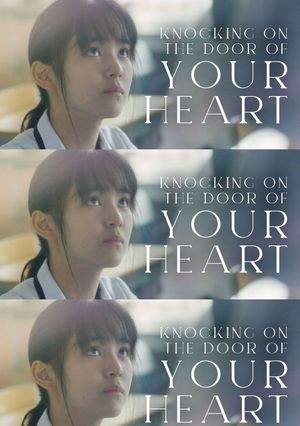 Knocking On The Door of Your Heart's poster