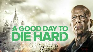 A Good Day to Die Hard's poster