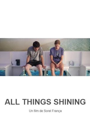 All Things Shining's poster