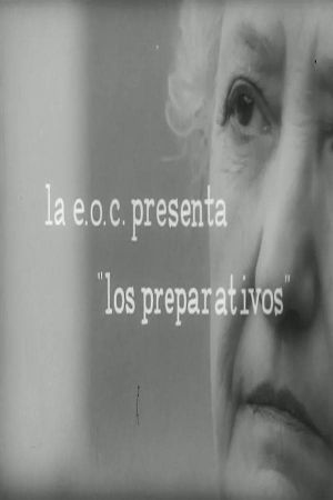 Los preparativos's poster