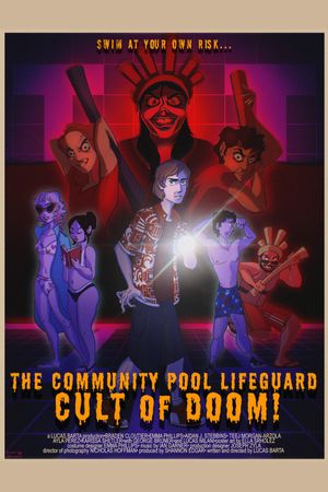 The Community Pool Lifeguard Cult of Doom!'s poster