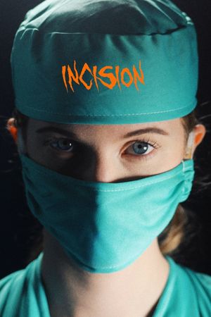 Incision's poster