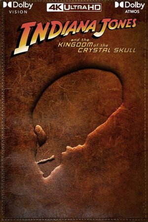 Indiana Jones and the Kingdom of the Crystal Skull's poster