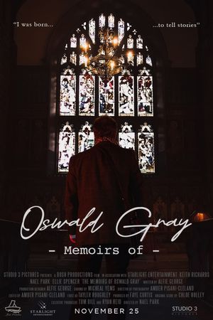 The Memoirs Of Oswald Gray's poster