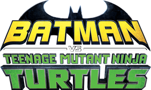 Batman vs Teenage Mutant Ninja Turtles's poster