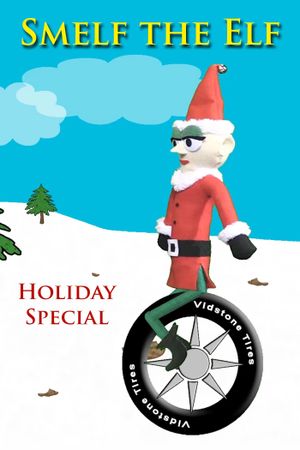 Smelf the Elf Holiday Special's poster