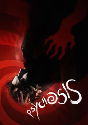 Psychosis's poster