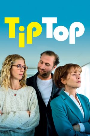 Tip Top's poster