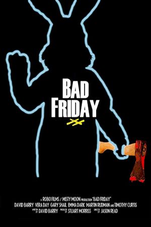 Bad Friday's poster