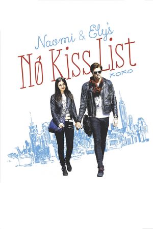 Naomi and Ely's No Kiss List's poster image