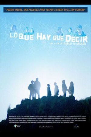 Lo que hay que decir's poster