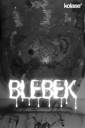 BLEBEK's poster