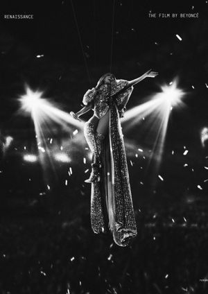 Renaissance: A Film by Beyoncé's poster