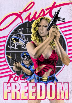 Lust for Freedom's poster
