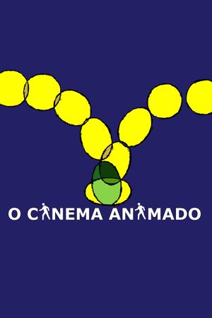 O Cinema Animado's poster