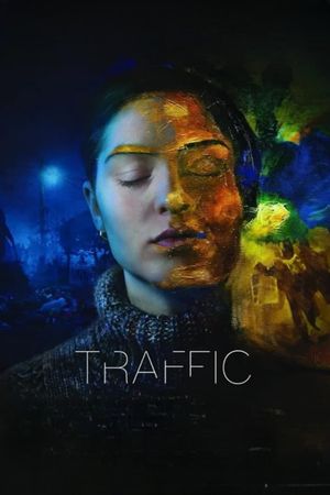 Traffic's poster