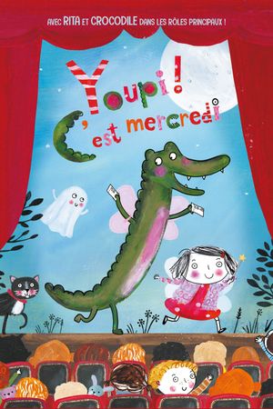 Youpi ! C'est mercredi's poster