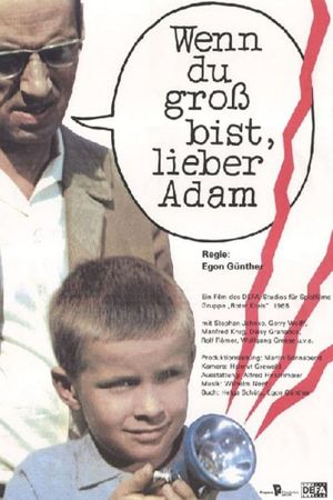 Wenn du groß bist, lieber Adam's poster