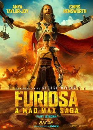 Furiosa: A Mad Max Saga's poster